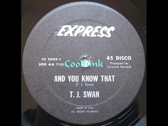 T.J. Swan -  And You Know That (12  Instrumental 1979)