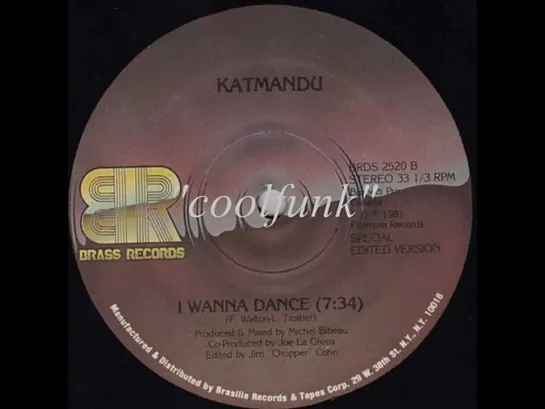 Katmandu - I Wanna Dance (12  Extended 1981)