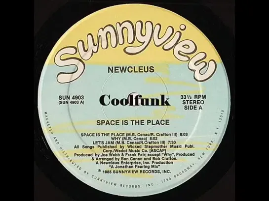 Newcleus - Space Is The Place (1985)