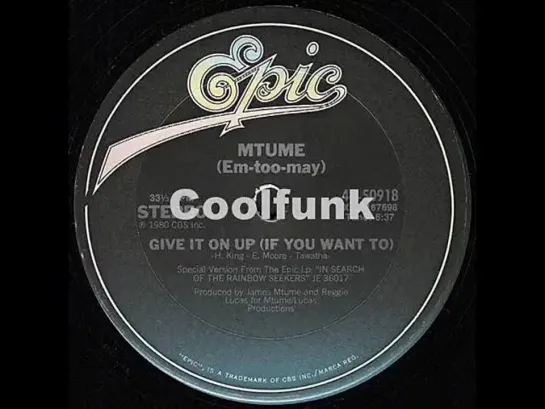 Mtume (Em-Too-May) - Give It On Up (If You Want To)    12  Disco-Funk 1980