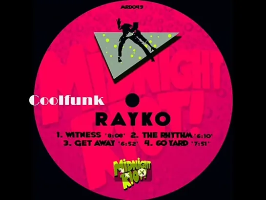 Rayko - Get Away (Nu Disco-Funk Remix)