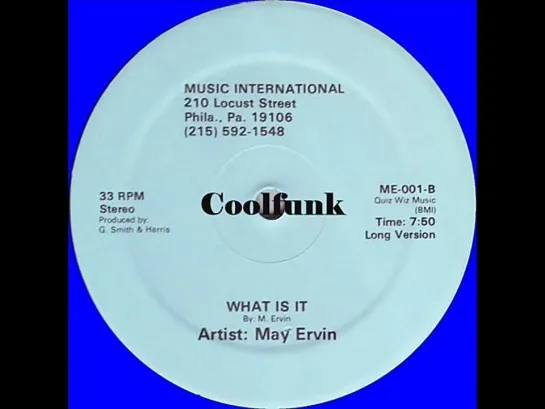 May Ervin - What Is It  (12  Disco-Boogie-Funk)