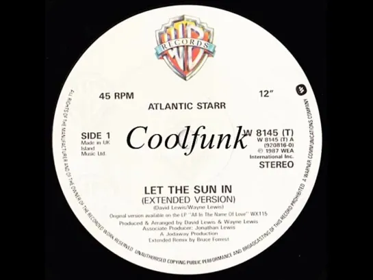 Atlantic Starr - Let The Sun In (12  Extended Remix 1987)