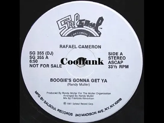 Rafael Cameron - Boogies Gonna Get Ya (12  Funk 1981)