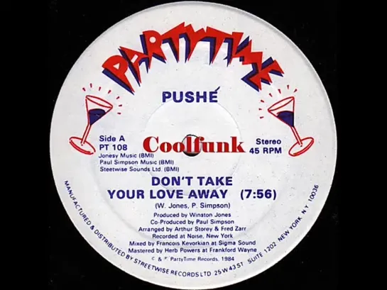 Pushé - Dont Take Your Love Away (12 Inch 1984)