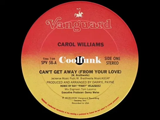 Carol Williams - Cant Get Away (From Your Love) 12 Inch 1982