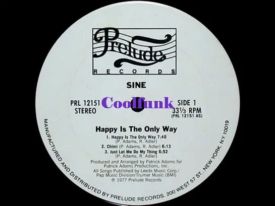 Sine - Happy Is The Only Way (1977)