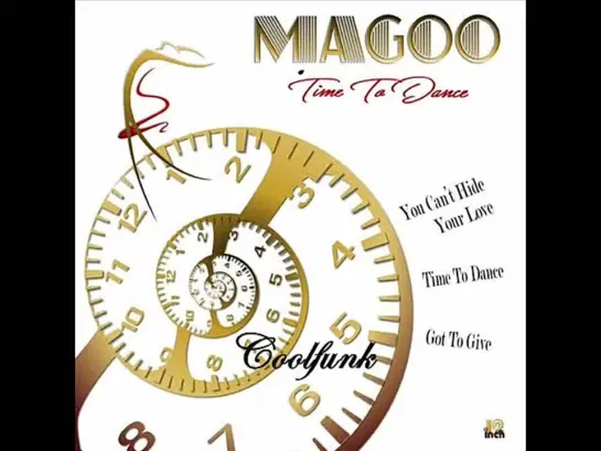 Magoo - Got To Give (Some Good Lovin) Extended Version