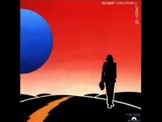 Bobby Caldwell - Sunny Hills