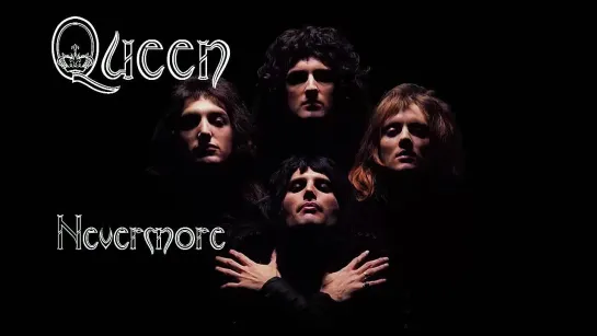 Queen -  Nevermore ( Video 2014 ) HD