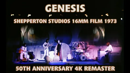 Genesis Shepperton Studios Live 1973 16mm Film - 50th Anniversary Remaster (4K)-(1080p50)