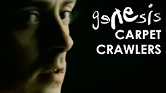 Genesis-The Carpet Crawlers 1999 [official]