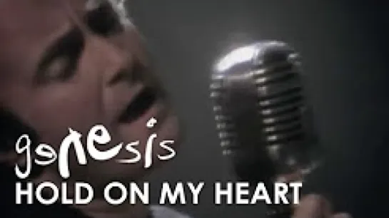 Genesis - Hold On My Heart (official)