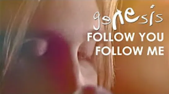 Genesis - Follow You Follow Me (Official)