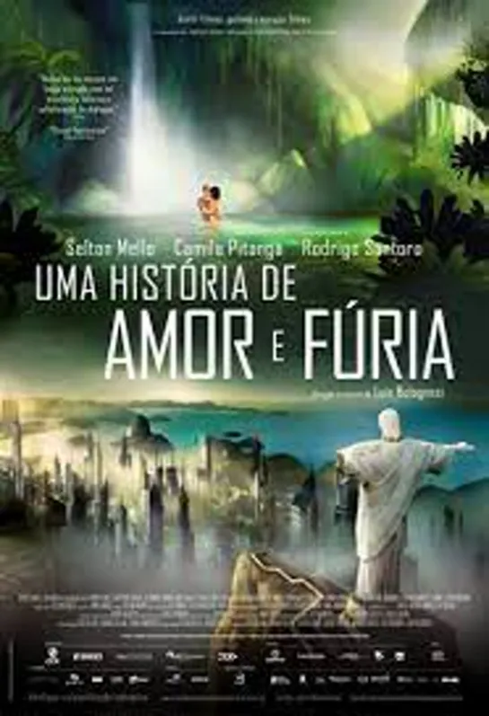 Uma História de Amor e Fúria(2013)- Luiz Bolognesi-Brasil