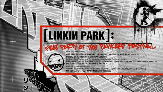 Linkin Park - Making of In The End [Frat Party at the Pankake Festival - DVD, 2001]