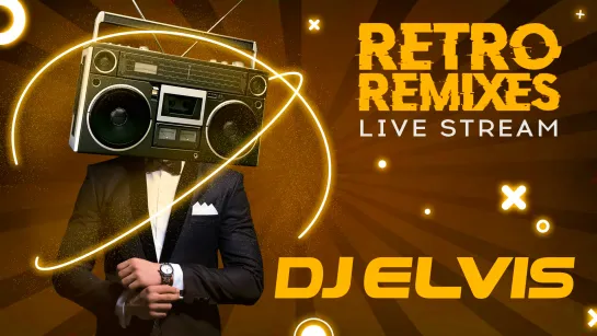 DJ ELVIS "Retro Remixes"