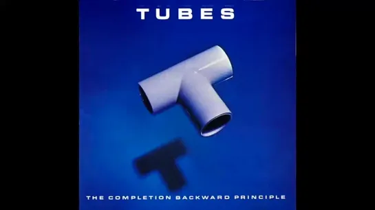 (1981) The Tubes - Dont Want To Wait Anymore