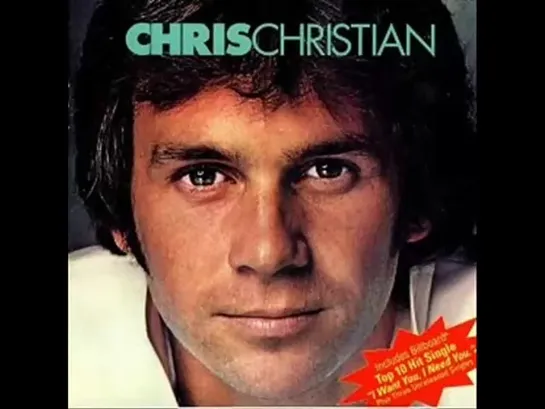 (1981) Chris Christian - Loves Not One To Forget