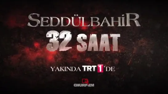 Seddülbahir32saat