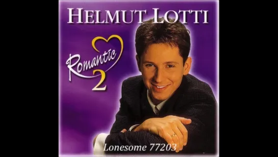 HELMUT LOTTI. ROMANTIC 2 CD ALBUM (1999)