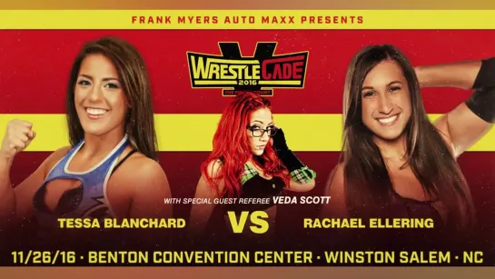 Tessa Blanchard vs. Rachael Ellering (with Special Referee Veda Scott) (11-26-2016)