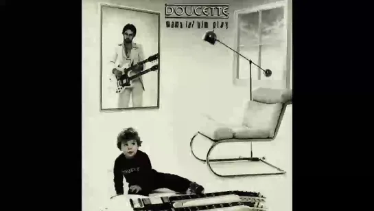 (1977) Doucette - All I Wanna Do