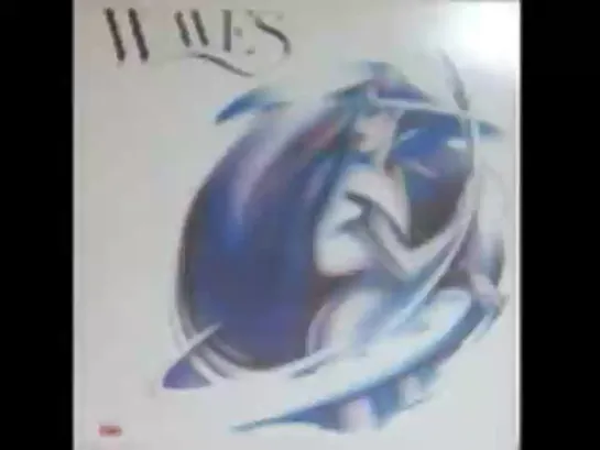 (1977) Waves - Ill Come Along