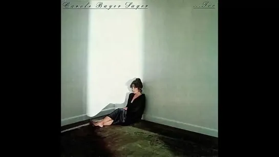 (1978) Carole Bayer Sager - Its The Falling In Love