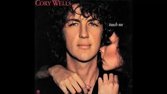 (1978) Cory Wells - Throw A Little Bit Of Love My Way