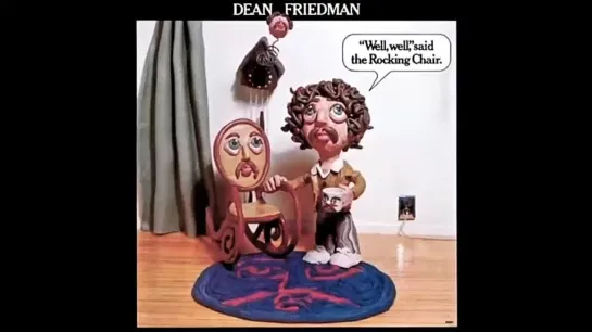 (1978) Dean Friedman - Rocking Chair (Its Gonna Be Alright)