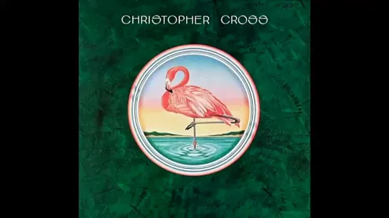 (1979) Christopher Cross - Never Be The Same