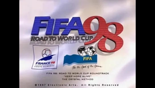 FIFA 98 (OST Keep Hope Alive)