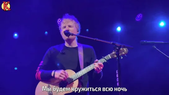 Ed Sheeran - 2step (Live) (рус. саб)