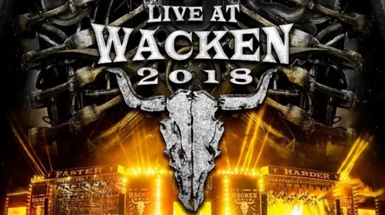 Live At Wacken 2018_ 29 Years Louder Than Hell (Part 2)