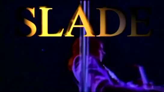 SLADE ooh lala