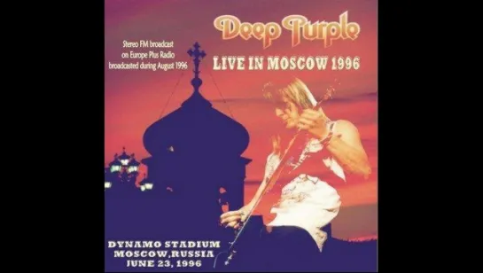 Deep Purple Live In Moscow 23 июня 1996 года