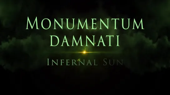 Monumentum Damnati - Infernal Sun