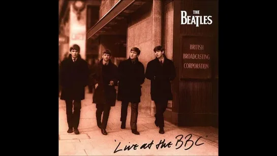 The Beatles - Live At The BBC - Full Album