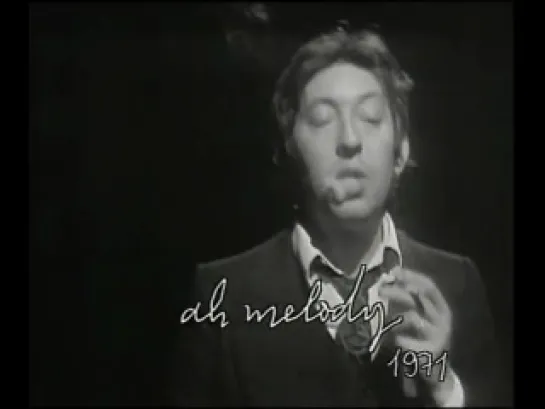 Serge Gainsbourg - Valse de Melody + Ah Melody