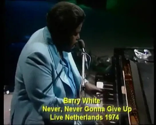 Barry White  / Never,Never Gonna Give You Up