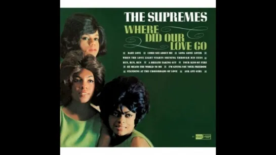 Supremes - Where Did Our Love Go (1964)