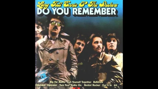 Long Tall Ernie & The Shakers - Do You Remember (1977)