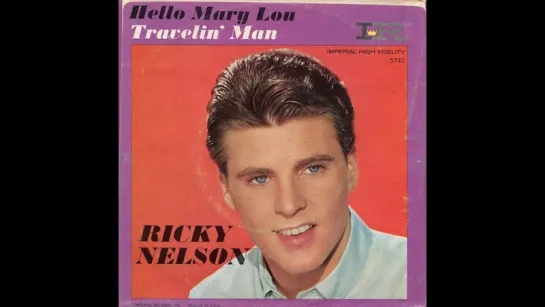 Ricky Nelson - Travelin' Man (1960)