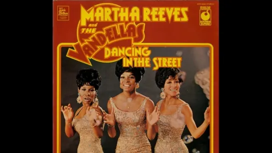 Martha And The Vandellas - Dancing In The Street(1964)