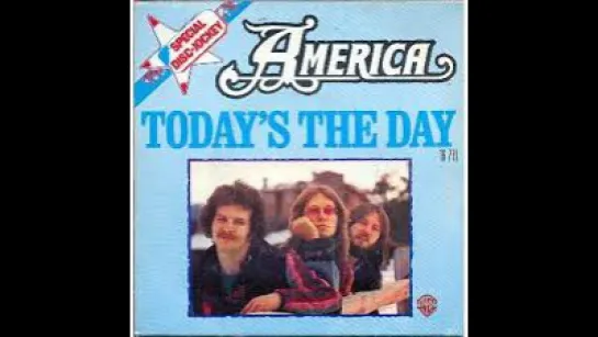 America - Todays The Day (1976)