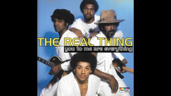 The Real Thing - You To Me Are Everything (1976)