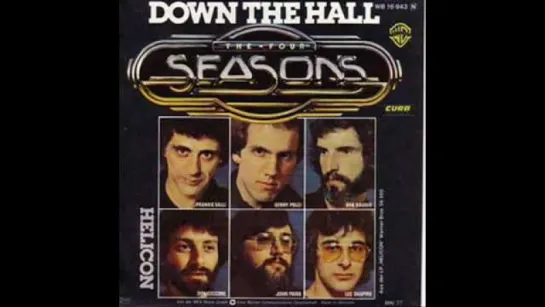 Four Seasons - Down The Hall(1977)