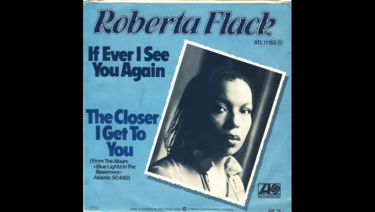 Roberta Flack - The Closer I Get To You(1977)