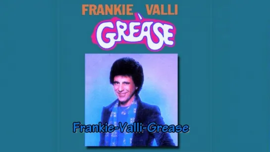 Frankie Valli - Grease (1978)